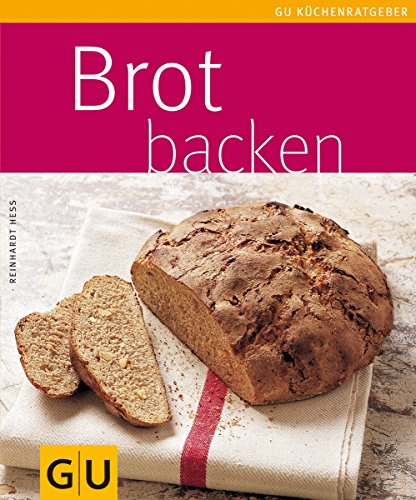 Beispielbild fr Brot backen (GU Kchenratgeber Relaunch 2006) zum Verkauf von medimops