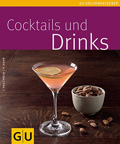 Beispielbild fr Cocktails und Drinks Hasenbein, Jens and Adam, Helmut zum Verkauf von tomsshop.eu
