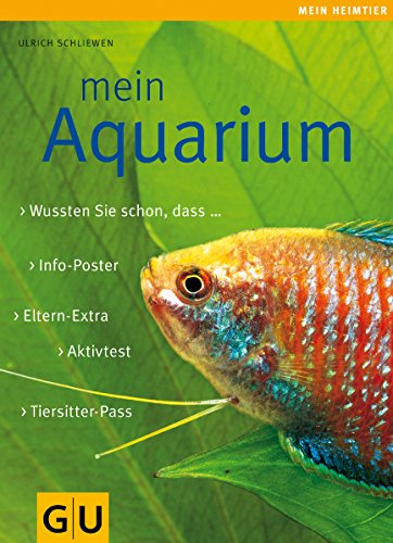 Beispielbild fr Mein Aquarium: Wussten Sie schon, dass. Info-Poster. Eltern-Extra. Akivtest. Tiersitter-Pass (Mein Heimtier neu) zum Verkauf von medimops