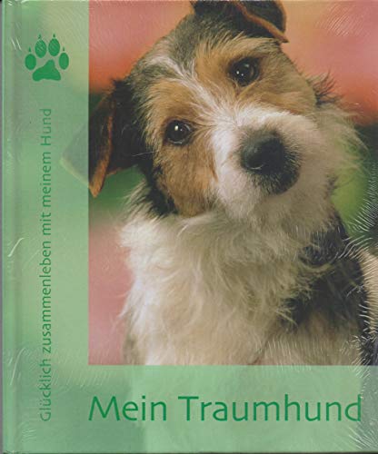 Beispielbild fr Mein Traumhund -Glcklich zusammenleben mit meinem Hund zum Verkauf von Versandantiquariat Felix Mcke