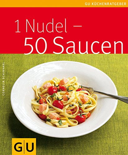 9783833806537: 1 Nudel - 50 Saucen