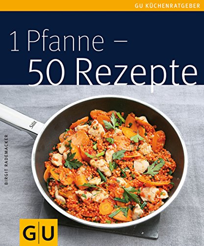 Stock image for 1 Pfanne - 50 Rezepte for sale by ThriftBooks-Dallas