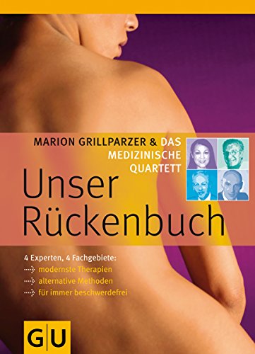 9783833807435: Das medizinische Quartett: Unser Rckenbuch