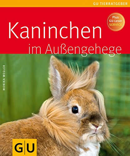 Kaninchen im AuÃŸengehege (9783833808661) by Monika Wegler