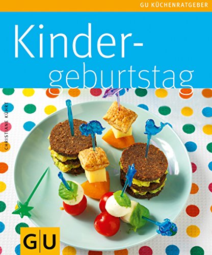 Stock image for Kindergeburtstag (GU KchenRatgeber) for sale by Ammareal