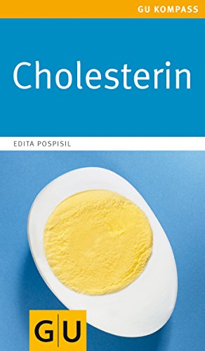 Beispielbild fr Cholesterin: Risiko fr Herz und Gefe (GU Gesundheits-Kompasse) zum Verkauf von medimops