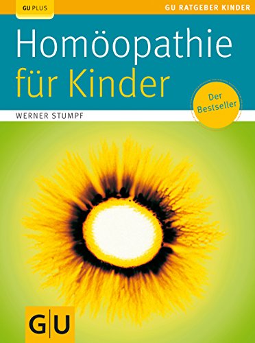 Stock image for Homopathie fr Kinder (GU Ratgeber Kinder) for sale by medimops