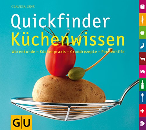 9783833811791: Quickfinder Kchenwissen: Warenkunde - Kchenpraxis - Grundrezepte - Pannenhilfe