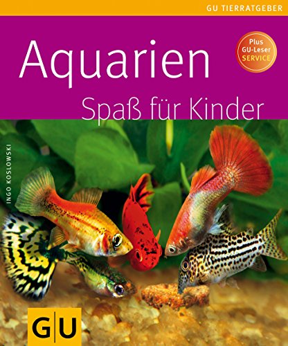 Beispielbild fr Aquarien Spa fr Kinder (Tierratgeber) zum Verkauf von medimops