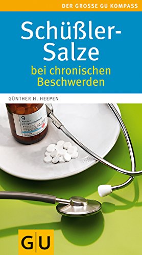 Beispielbild fr Schler-Salze bei chronischen Beschwerden (Groe GU Kompasse) zum Verkauf von medimops