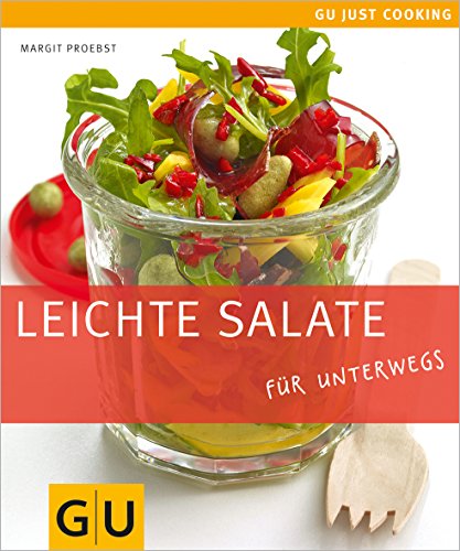 Stock image for Leichte Salate: fr unterwegs (Just Cooking) for sale by medimops
