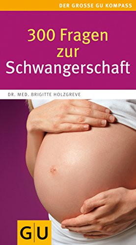 Stock image for 300 Fragen zur Schwangerschaft for sale by SecondSale