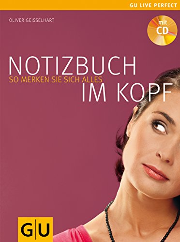 Beispielbild fr Notizbuch im Kopf: So merken Sie sich alles (Altproduktion) zum Verkauf von medimops