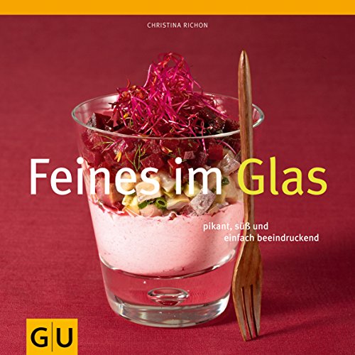 Beispielbild fr Feines im Glas (Lifestyle) zum Verkauf von medimops