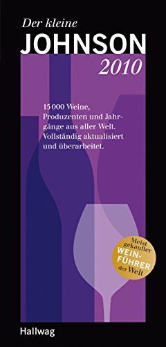 Beispielbild fr Der kleine Johnson 2010: 15000 Weine, Produzenten und Jahrgnge aus aller Welt zum Verkauf von medimops