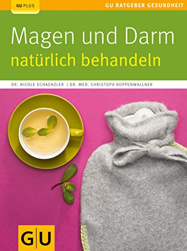 Imagen de archivo de Magen und Darm natrlich behandeln (GU Ratgeber Gesundheit) a la venta por medimops