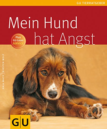 Stock image for Mein Hund hat Angst (Tierratgeber) for sale by medimops