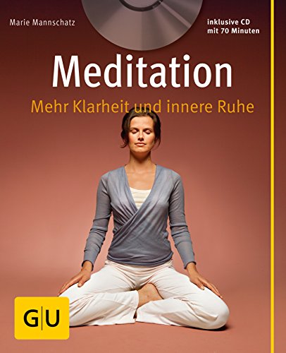 9783833818165: Meditation (mit Audio-CD): Mehr Klarheit und innere Ruhe