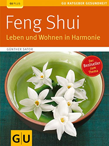 9783833818387: Feng Shui. Leben und Wohnen in Harmonie