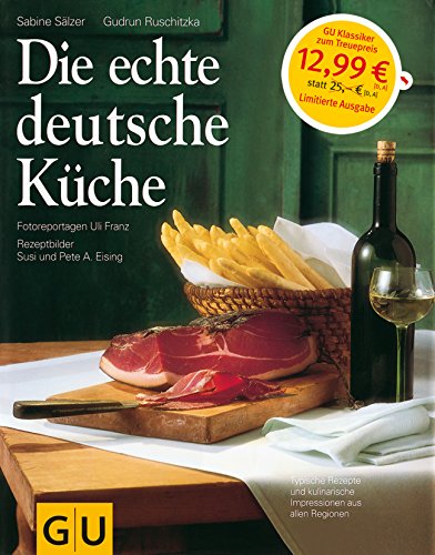 Stock image for Die echte deutsche Kche: Kochen & Verwhnen (Echte Kchen) for sale by medimops