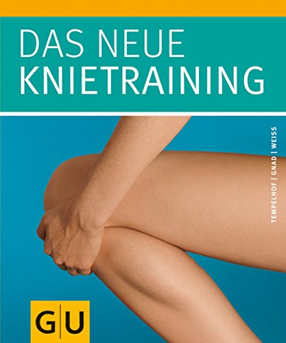 9783833821752: Das neue Knietraining