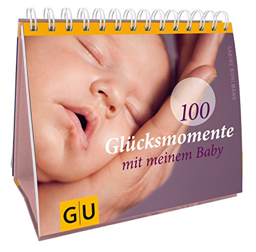 Beispielbild fr 100 Glcksmomente mit meinem Baby (Tischaufsteller P&F) zum Verkauf von medimops
