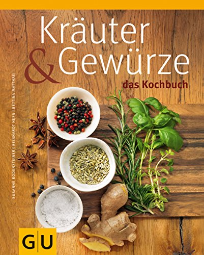 Stock image for Kruter & Gewrze - Das Kochbuch (Themenkochbuch) for sale by medimops