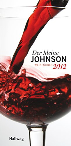 Imagen de archivo de Der kleine Johnson 2012: Weinfhrer (Die Taschenfhrer) a la venta por medimops