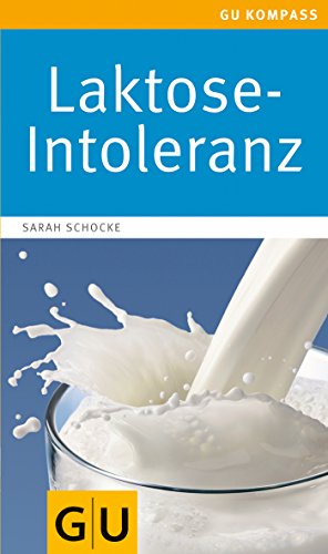 Stock image for Laktose-Intoleranz for sale by Martin Greif Buch und Schallplatte