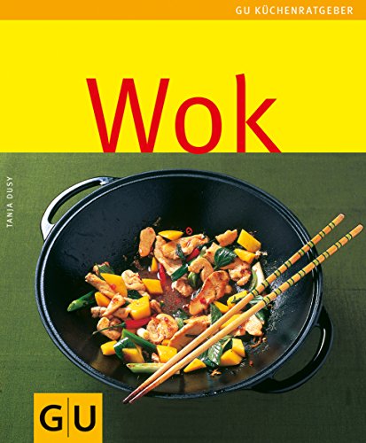Stock image for Wok: Limitierte Treueausgabe (Sonderleistung Kochen) for sale by medimops