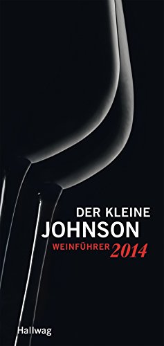 Beispielbild fr Der kleine Johnson 2014: Weinfhrer (Die Taschenfhrer) zum Verkauf von medimops
