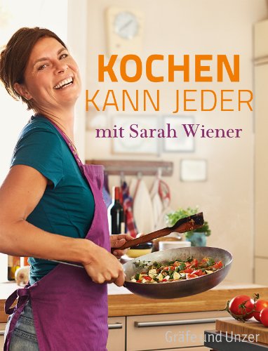 Beispielbild fr Kochen kann jeder mit Sarah Wiener (Einzeltitel) zum Verkauf von medimops