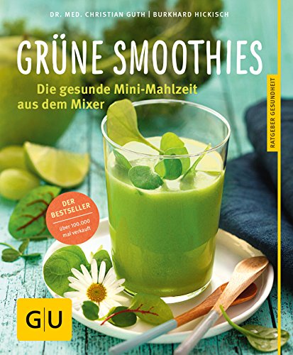 Beispielbild fr Grüne Smoothies: Gesunde Mini-Mahlzeit aus dem Mixer zum Verkauf von AwesomeBooks