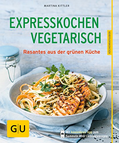 Beispielbild fr Expresskochen Vegetarisch: Rasantes aus der grünen Küche zum Verkauf von ThriftBooks-Dallas