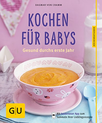 9783833843075: Kochen fr Babys: Gesund durchs erste Jahr