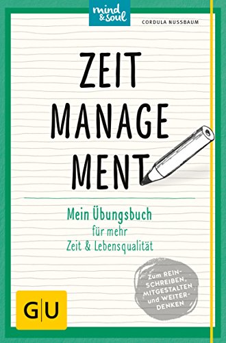 Beispielbild fr Zeitmanagement: Mein bungsbuch fr mehr Zeit und Lebensqualitt (GU bungsbuch) zum Verkauf von medimops