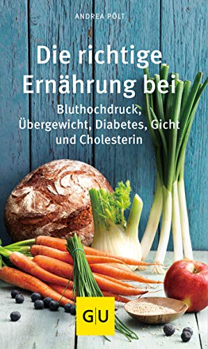 9783833850035: Die richtige Ernhrung bei: Bluthochdruck, bergewicht, Diabetes, Gicht, Cholesterin