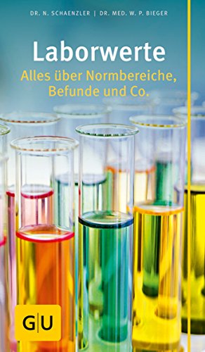 Beispielbild fr Laborwerte: Alles ber Normbereiche, Befunde und Co. (Groe GU Kompasse) zum Verkauf von medimops