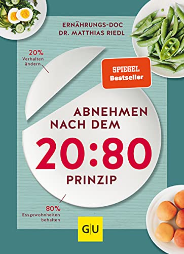 Stock image for Abnehmen nach dem 20:80-Prinzip -Language: german for sale by GreatBookPrices