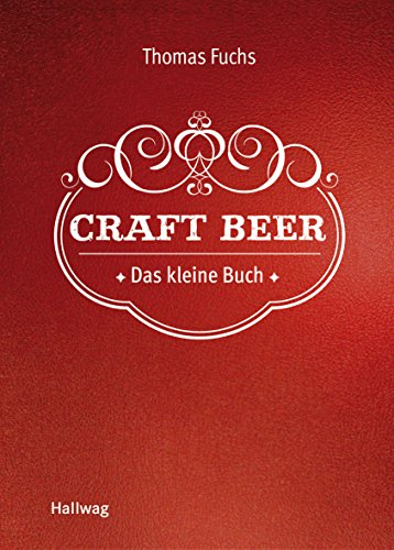 9783833862571: Craft Beer: Das kleine Buch