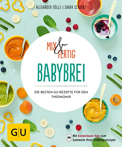 Stock image for Mix & Fertig Babybrei -Language: german for sale by GreatBookPrices