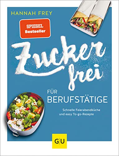 Stock image for Zuckerfrei fr Berufsttige -Language: german for sale by GreatBookPrices
