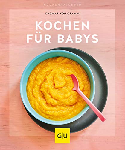 Beispielbild fr Kochen fr Babys (GU KchenRatgeber) zum Verkauf von medimops