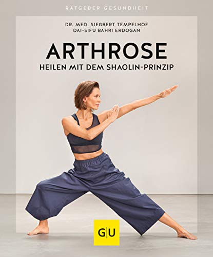 9783833870873: Arthrose heilen mit dem Shaolin-Prinzip