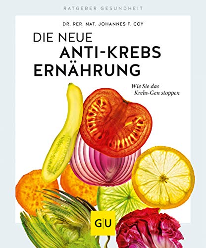 Stock image for Die neue Anti-Krebs-Ernhrung -Language: german for sale by GreatBookPrices