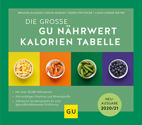 Stock image for Nhrwert-Kalorien-Tabelle, Die groe GU: Neuausgabe 2020/21 (GU Tabellenwerk Gesundheit) for sale by medimops