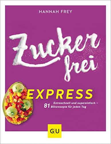 Stock image for Zuckerfrei express -Language: german for sale by GreatBookPrices