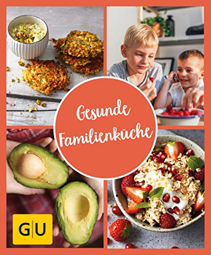 Stock image for GU Aktion RG Junge Familien - Gesunde Familienkche (GU Einzeltitel Gesunde Ernhrung) for sale by medimops