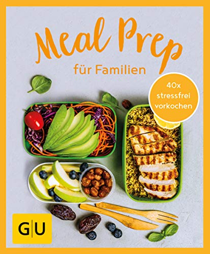 Stock image for GU Aktion RG fr Junge Familien - Meal Prep fr Familien (GU Familienkche) for sale by medimops