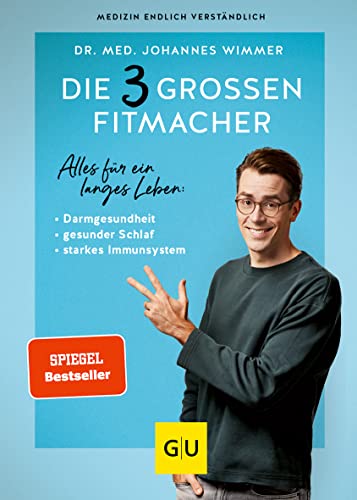 Beispielbild fr Die 3 groen Fitmacher: Warum Darmgesundheit, gesunder Schlaf und ein starkes Immunsystem berlebenswichtig sind (GU Einzeltitel Gesundheit/Alternativheilkunde) zum Verkauf von medimops